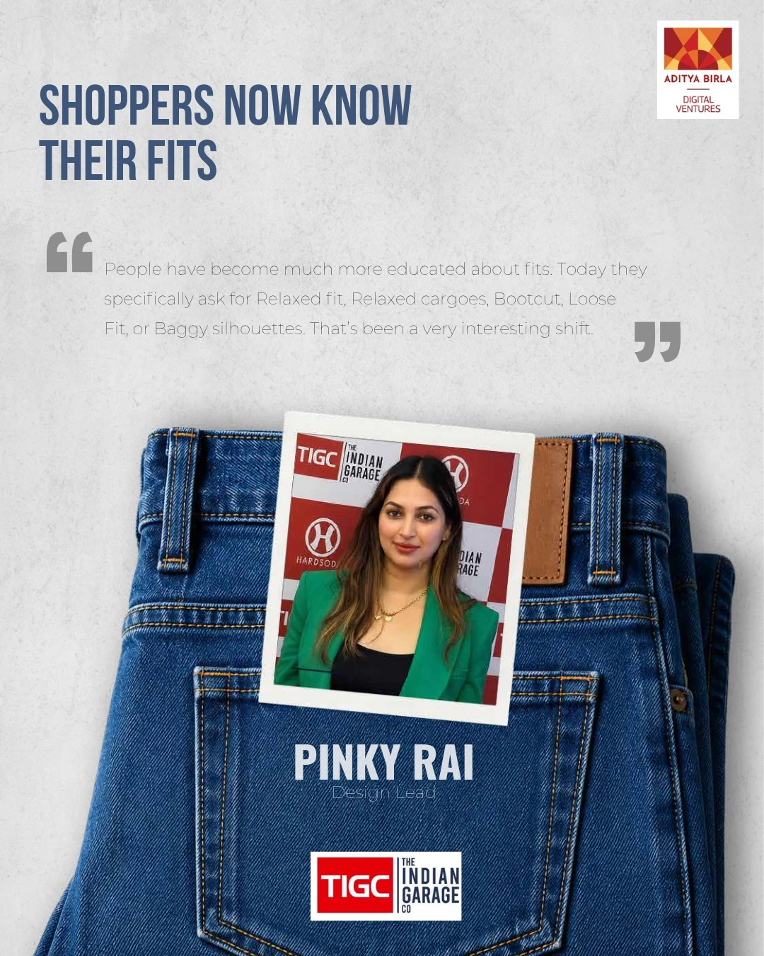 Denim Decoded quote from Pinky Rai
